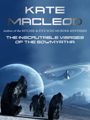 cover image of The Inscrutable Visages of the Sowmyatha